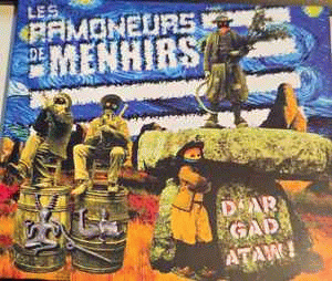 Les Ramoneurs De Menhirs : D'ar Gad Ataw !